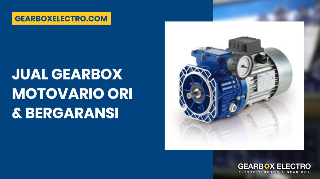 Jual Gearbox Motovario Original Bergaransi