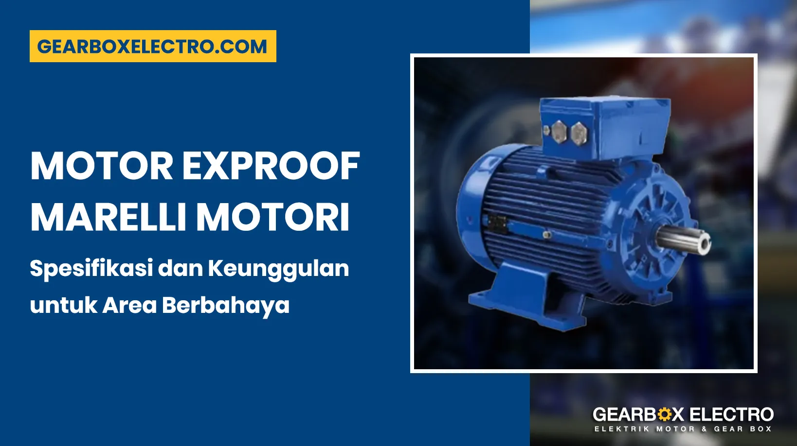 Motor Exproof Marelli Motori