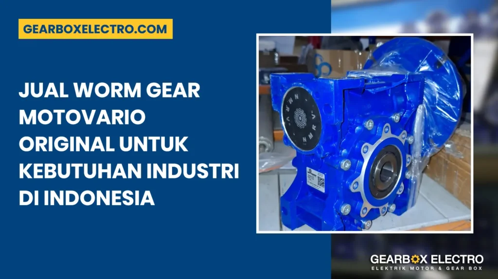 Jual Worm Gear Motovario Original - Gearbox Electro