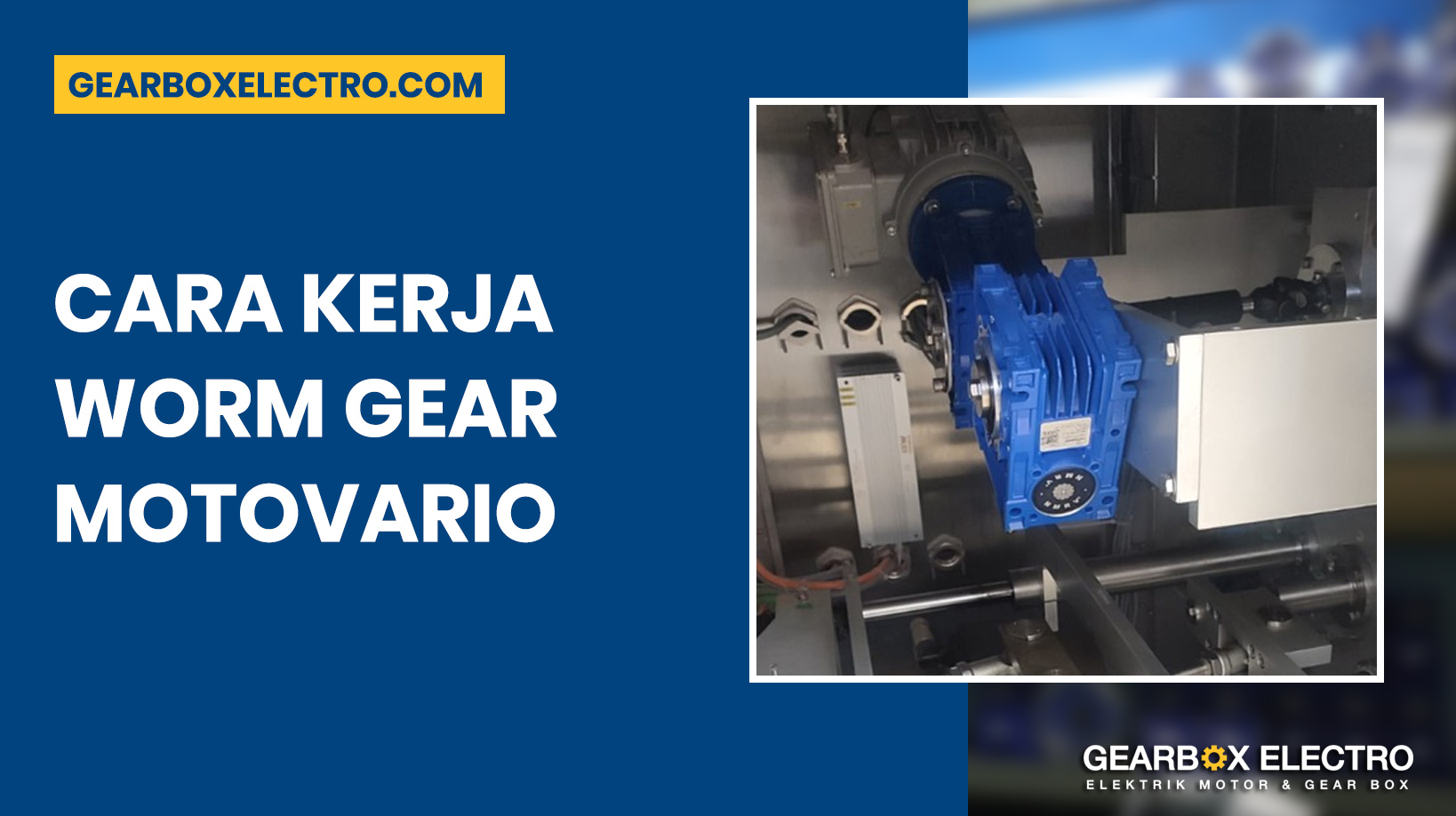 Cara kerja worm gear motovario