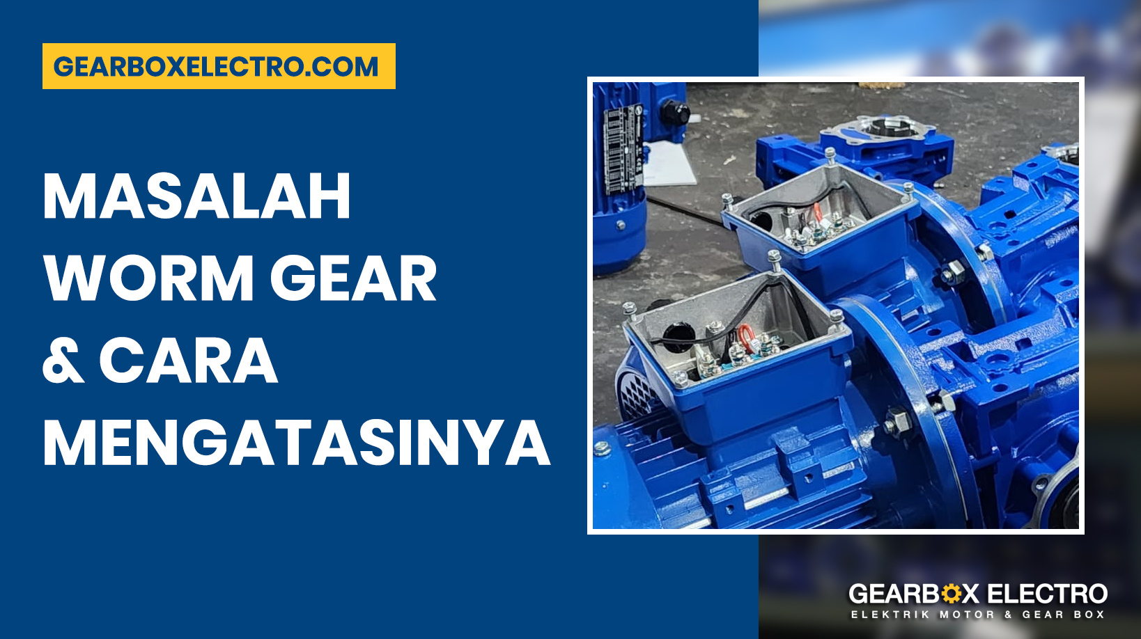 Masalah Worm Gear