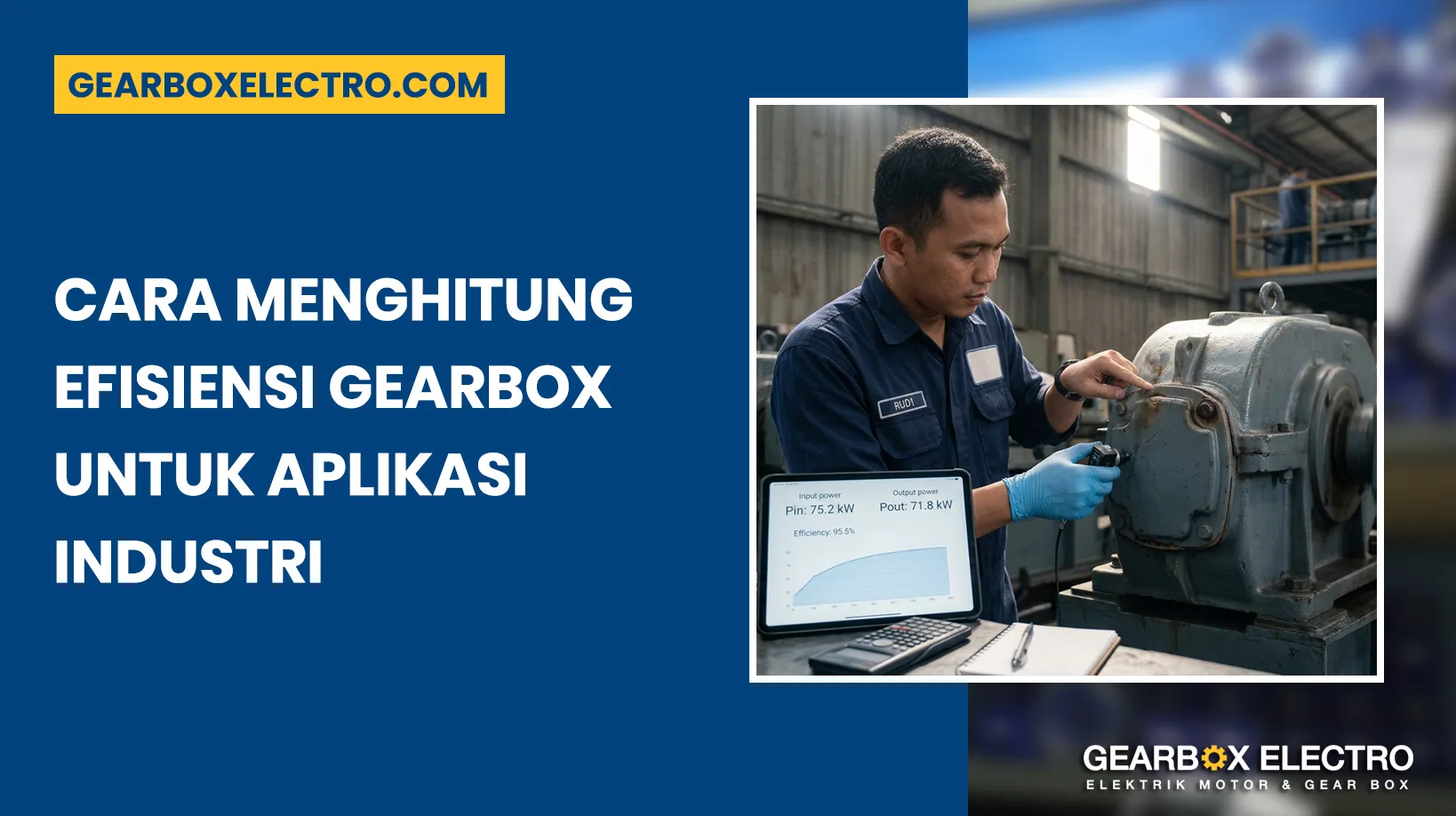 cara menghitung efisiensi gearbox untuk aplikasi industri
