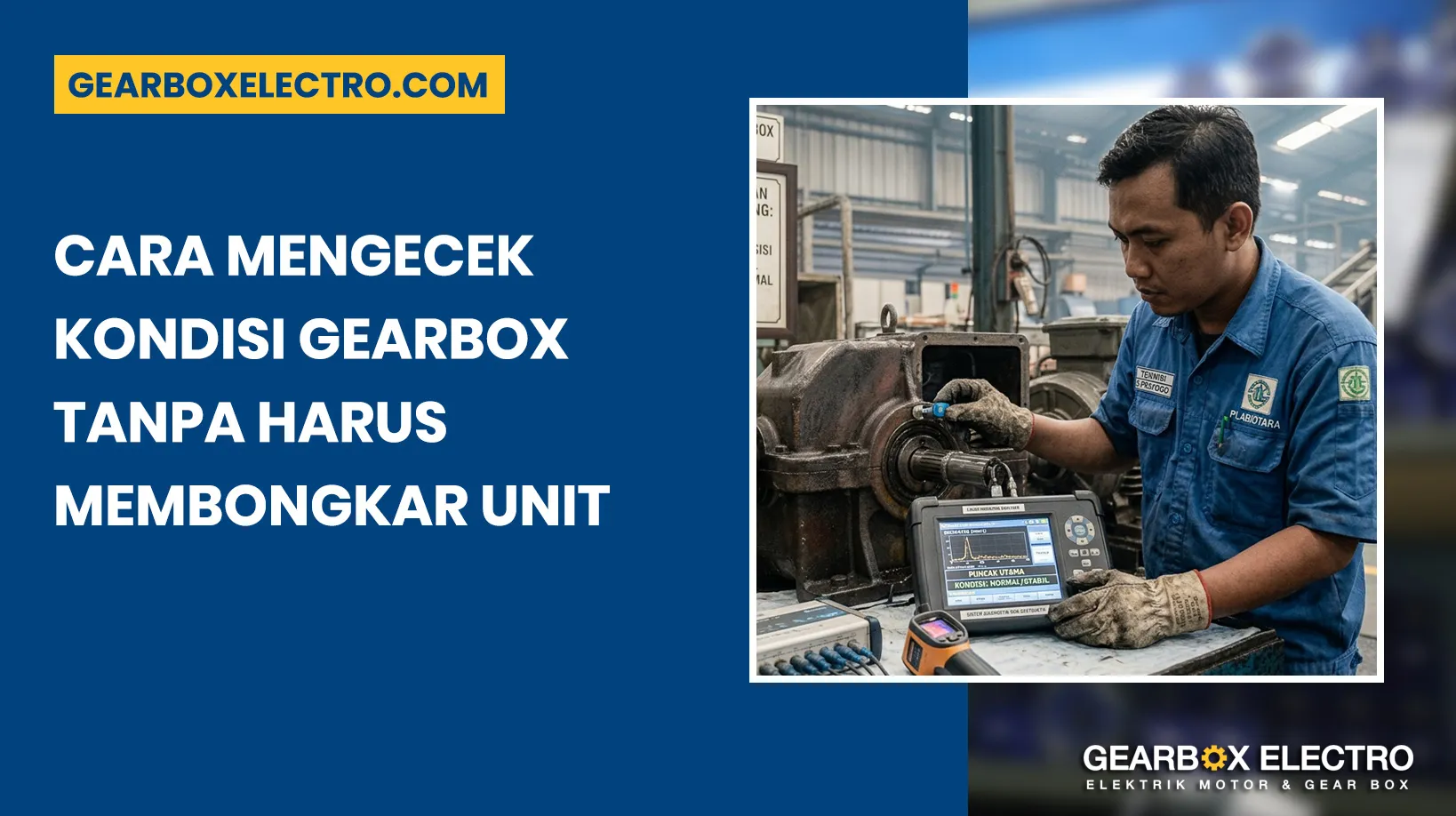 cara mengecek kondisi gearbox