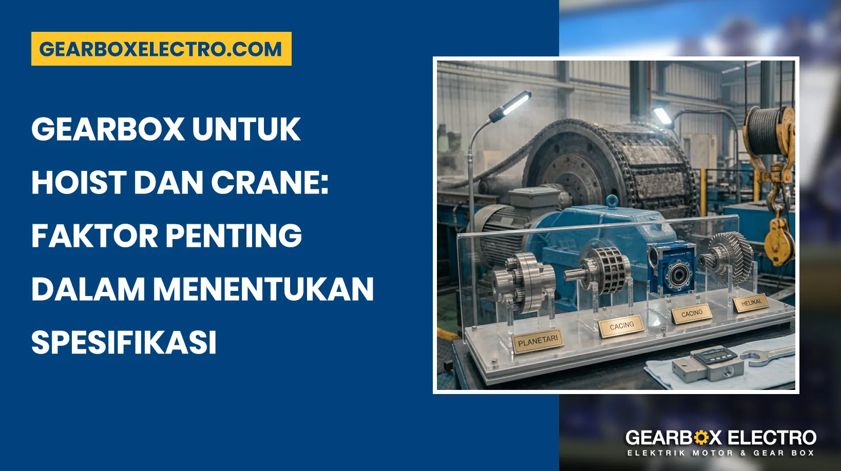 gearbox untuk crane dan hoist